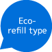 Eco-refill type