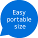 Easy portable size